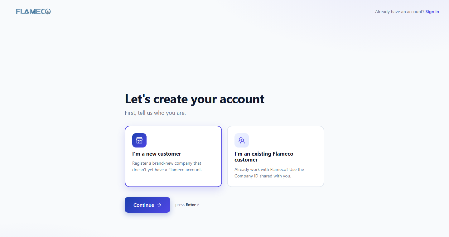 The Flameco sign-up screen, with the I am a new customer card selected